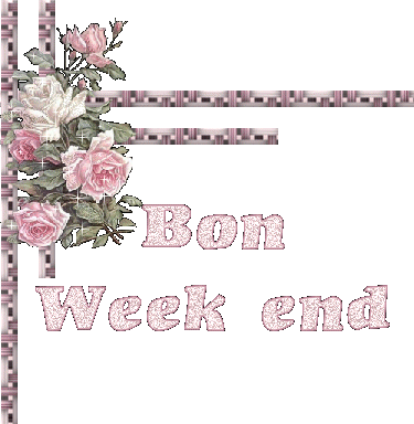bon week-end a tous!!!!